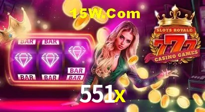 551x: Jogos de Caça-Níqueis-Altas Recompensas, Roleta-Velocidade, Blackjack-Desafios Máximos